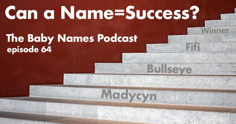 Names and Success | Name News | Scoop.it