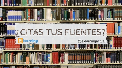 ¿Citas tus fuentes? Motivos para hacerlo  | TIC & Educación | Scoop.it