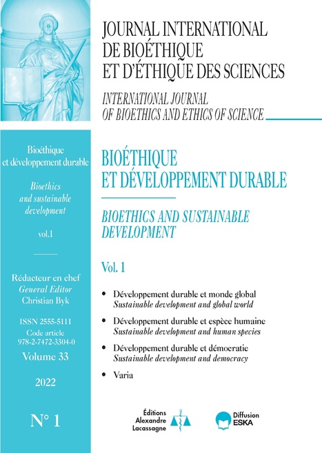 Journal international de bioéthique et d'éthique des sciences 2022/1 (Vol. 33) : Bioéthique et développement durable. Vol. 1 | EntomoScience | Scoop.it