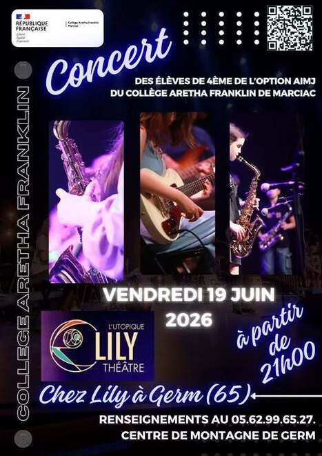 Concert des &eacute;l&egrave;ves option Musique/Jazz du coll&egrave;ge Aretha Franklin de Marciac, vendredi 19 juin chez Lily &agrave; Germ | Vall&eacute;es d'Aure & Louron - Pyr&eacute;n&eacute;es | Scoop.it