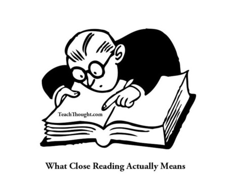 What Close Reading Actually Means | Common Core State Standards SMUSD | Scoop.it