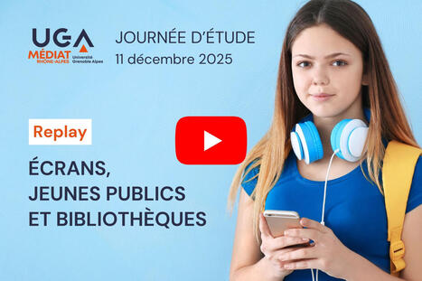 REPLAY & CR : Journ&eacute;e d'&eacute;tude - &Eacute;crans, jeunes publics et biblioth&egrave;ques : proposer des m&eacute;diations sans paniquer / M&eacute;diat Rh&ocirc;ne-Alpes | Veille professionnelle des Biblioth&egrave;ques-M&eacute;diath&egrave;ques de Metz | Scoop.it