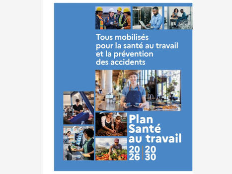 Accidents graves et mortels : priorit&eacute; majeure du nouveau plan sant&eacute; au travail | Protection sociale | Scoop.it