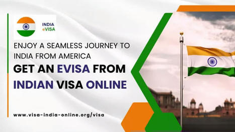 India Online Visa Application| Indian eVisa for Americans| Indian Online Visa| Indian eVisa | visa india online | Scoop.it