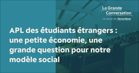 APL des &eacute;tudiants &eacute;trangers : une petite &eacute;conomie, une grande question pour notre mod&egrave;le social | Protection sociale | Scoop.it