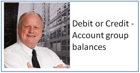 Debit or Credit? Account Group Balances | Basic Accounting Concepts | Scoop.it