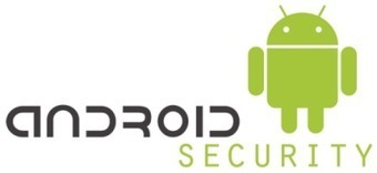 Android se sécurise | Libertés Numériques | Scoop.it