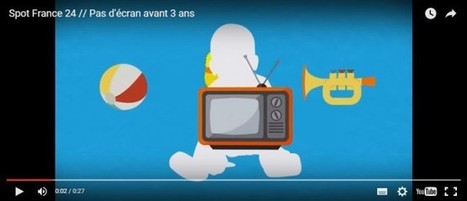 Pas d'écran avant 3 ans : une nouvelle campagne du CSA français | Parent Autrement à Tahiti | Scoop.it