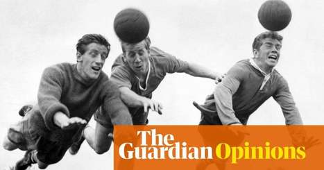 Why has it taken 50 years for football to connect heading with concussion? By Andy Bull | Physical and Mental Health - Exercise, Fitness and Activity | Scoop.it