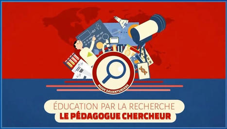 MOOC : Éducation par la recherche : le pédagogue chercheur | Veille Éducative - L'actualité de l'éducation en continu | Scoop.it
