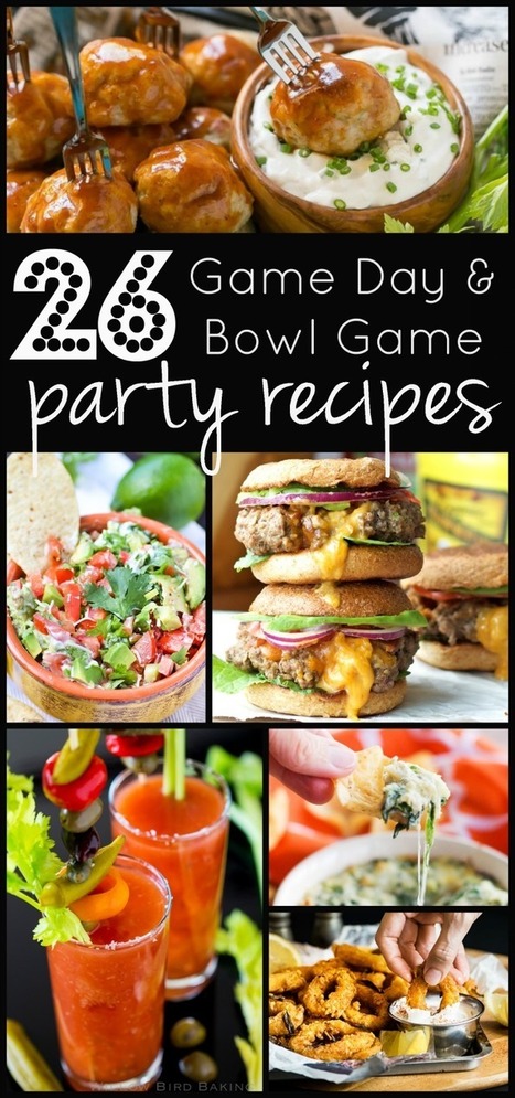 26 Game Day & Bowl Game Party Recipes | Backyard Barbecues, Cookouts, tailgating ideas | Scoop.it
