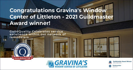 GuildQuality Recognizes the 2021 Guildmaster Award Winners | Marvin Window Blog | Scoop.it