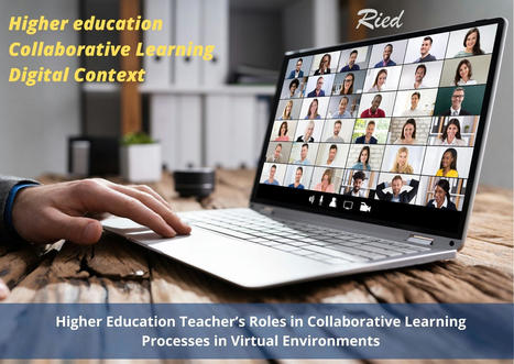 Roles del docente universitario en procesos de aprendizaje colaborativo en entornos virtuales. | Education 2.0 & 3.0 | Scoop.it