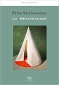 Peter Van Inwagen : La M&eacute;taphysique | Les Livres de Philosophie | Scoop.it
