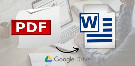 Cómo convertir un PDF a Word con Google Drive | TIC & Educación | Scoop.it