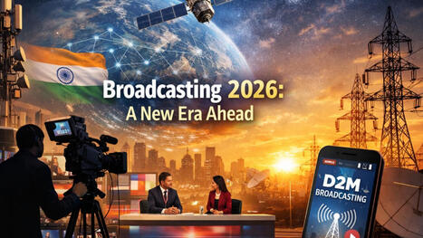 Broadcasting industry pins hopes on 2026 amid policy overhaul and TRAI exit talks - India | AVIA policy news | Scoop.it