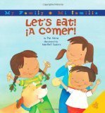 ¡A comer! – A dual language picture book about food, family and good fortune » Spanish Playground | Learn Spanish | Scoop.it