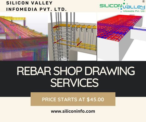 Rebar Shop Drawing Services Firm | CAD Services - Silicon Valley Infomedia Pvt Ltd. | Scoop.it