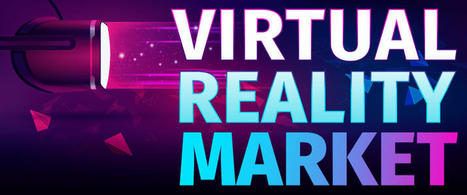Virtual Reality Market Size Worth USD 227.34 Billion by | ICT | Scoop.it
