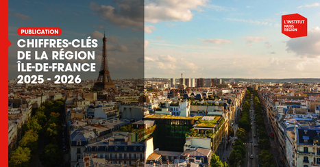 Chiffres-clés 2025-2026  - Institut Paris Région | Urbanisme - Aménagement | Scoop.it