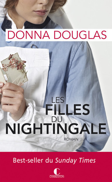 Les Filles du Nightingale, roman de Donna Douglas | J'écris mon premier roman | Scoop.it