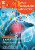 RFL - Revue francophone des laboratoires - Pr&eacute;sentation - EM consulte | Laboratory Medicine | Scoop.it