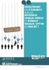Recrutement des &eacute;tudiants sur les nouveaux cana... | Management et recrutement, g&eacute;n&eacute;ration-culture Y, prospective sur les nouveaux m&eacute;tiers li&eacute;s &agrave; l'impact de la culture connect&eacute;e | Scoop.it