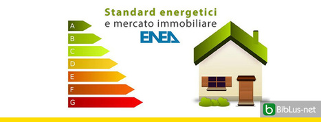 Classe energetica e mercato immobiliare: buoni risultati nel 2019 | Certificazione Energetica degli Edifici | Scoop.it