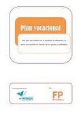 Plan Vocacional de COP Madrid para #DescubrelaFP | Recursos para la orientación educativa | Scoop.it
