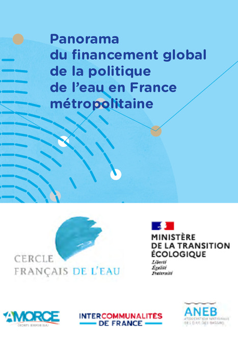 Grande étude nationale sur le financement de l'eau en France: résultats et perspectives | Biodiversité | Scoop.it