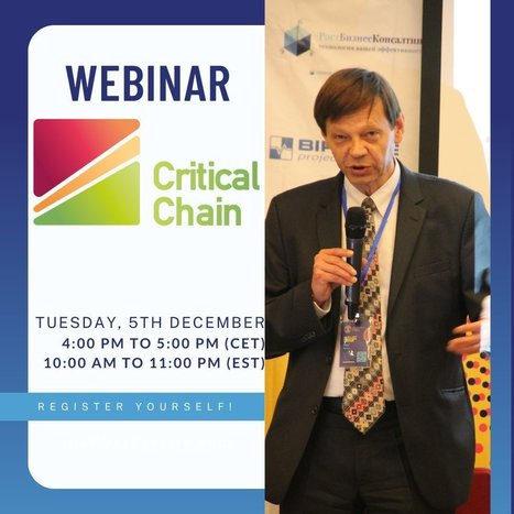 Webinar by Philip Marris: Critical Chain Project Management - 5th December 2023 | Critical Chain Project Management | Scoop.it