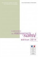 Le panorama des établissements de santé - édition 2014 - Drees - Ministère des Affaires sociales et de la Santé | Public Health - Santé Publique | Scoop.it