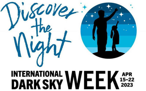 La "International Dark Sky Week", ou semaine du ciel étoilé, a lieu du 15 au 22 avril 2023 | Variétés entomologiques | Scoop.it