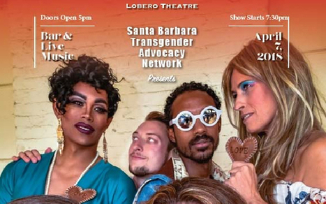 Hearts On Fire Transgender Fashion Show by Santa Barbara Transgender Advocacy Network | LGBTQ+ Movies, Theatre, FIlm & Music | Scoop.it