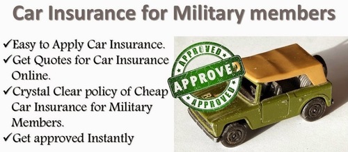 Cheap car insurance for military members,Find Here