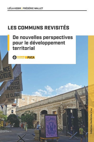 PUCA - Les communs revisités - De nouvelles perspectives pour le développement territorial | Veille territoriale AURH | Scoop.it