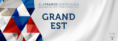 Baromètre des Territoires 2019 / Grand Est | veille territoriale | Scoop.it