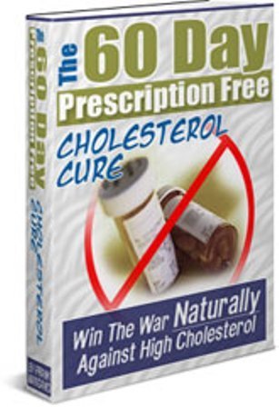 The 60 Day Prescription Free Cholesterol Cure PDF Ebook Download Free | Ebooks & Books (PDF Free Download) | Scoop.it