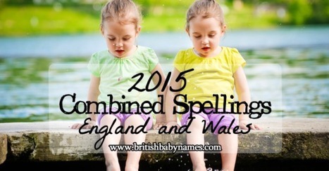 Combined spellings top 100 in 2015 | Name News | Scoop.it