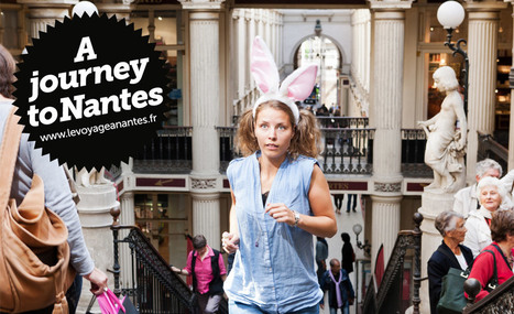The trail places | Le voyage à Nantes | Nantes, Take the journey ! | Scoop.it