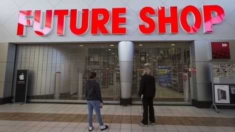 Future Shop closure illustrates challenges facing Canadian retailers | consumer psychology | Scoop.it