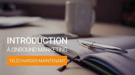 Quelle est la place des réseaux sociaux dans une stratégie inbound marketing ? | Digital Marketing | Scoop.it