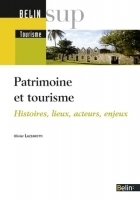 Editions Belin - Patrimoine et tourisme | Le tourisme pour les pros | Scoop.it