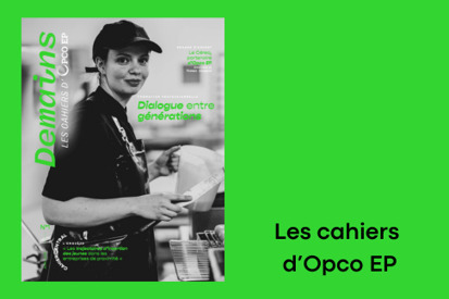 Opco EP lance Demains, une revue scientifique dédiée aux enjeux de l’emploi et de la formation professionnelle | Prospective emploi compétence | Scoop.it