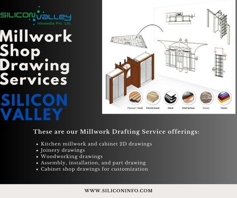 Millwork Shop Drawing Services Consultancy - USA | CAD Services - Silicon Valley Infomedia Pvt Ltd. | Scoop.it