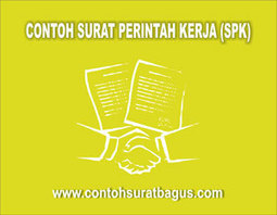 Contoh Surat Perintah Kerja Spk Yang Baik Dan