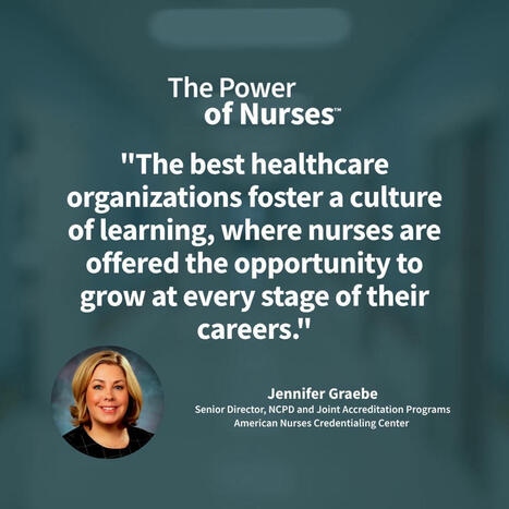 📚 Nearly 60% of nurses say they want access to continuing education to support their career development, according to new LinkedIn research. | Jennifer Graebe DrPH, MSN, RN, NEA-BC, FAAN | CME-CPD | Scoop.it