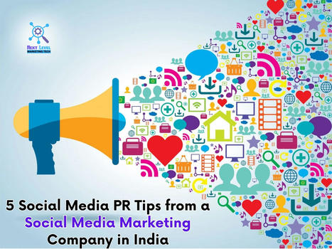 5 PR Tips from an Indian Social Media Marketing Firm | digital marketing services | Scoop.it