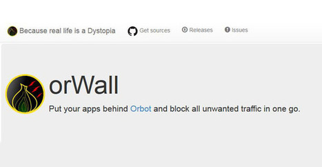 orWall, une app Android qui utilise TOR et bloque le trafic en dehors | Libertés Numériques | Scoop.it