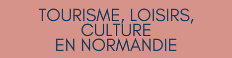 Tourisme et culture | Une semaine d'actu - Newsletter de veille de l'AURH | Scoop.it